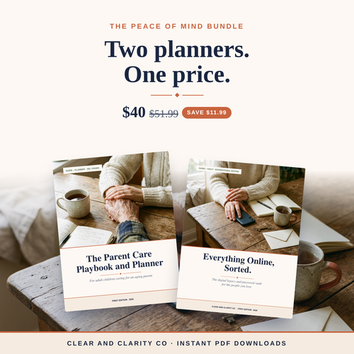 The Peace of Mind Bundle: The Parent Care Playbook and Everything Online, Sorted for $40
